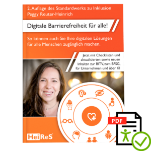 Coverbild der 2. Auflage des Buches Digitale Barrierefreiheit für alle! von Peggy Reuter-Heinrich