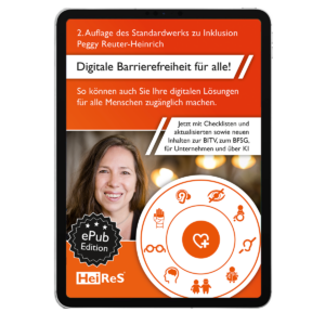 Cover der 2. Auflage der ebook-Variante des Standardwerks zur Inklusion von Peggy Reuter-Heinrich: Digitale Barrierefreiheit für alle!