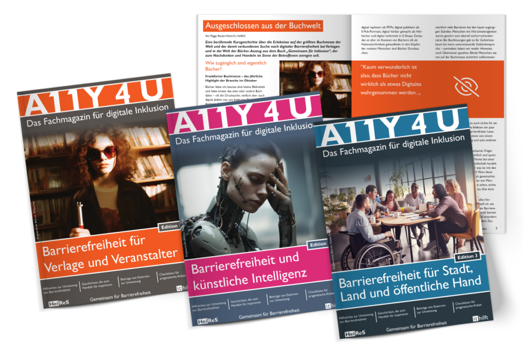 Übersicht über die Magazincover der Editionen 1 bis 3 des Magazins A11Y 4 U, sprich Ally 4 U.